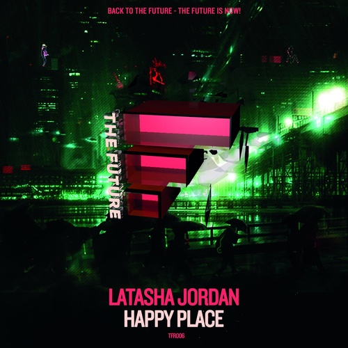 Latasha Jordan - Happy Day [TFID006]